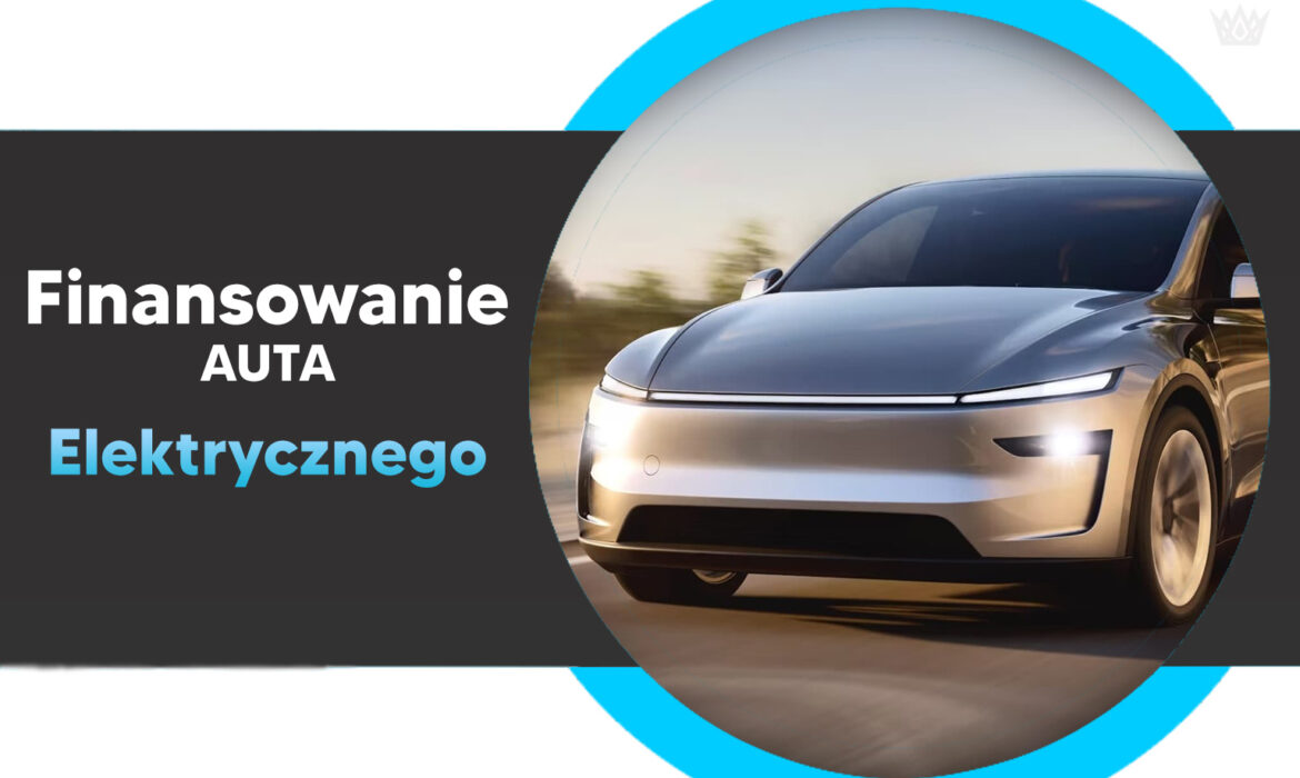 finansowanie auta elektrycznego