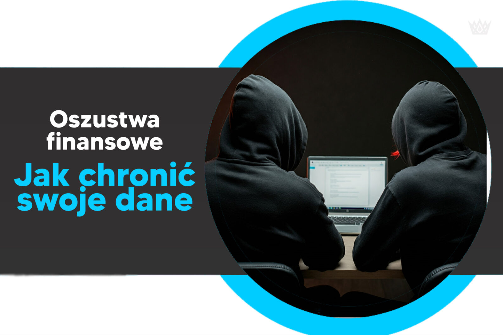 oszustwa finansowe ochrona danych