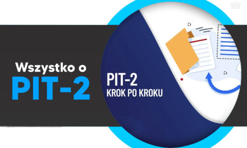 PIT-2 w 2025 – co to jest, kto powinien złożyć i jak wpływa na Twoją pensję?