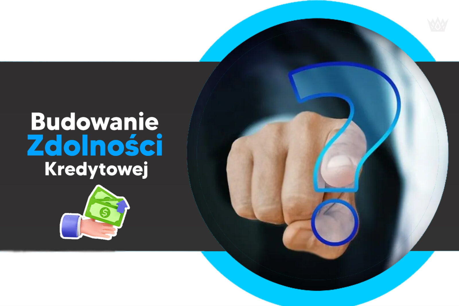 budowanie zdolności kredytowej