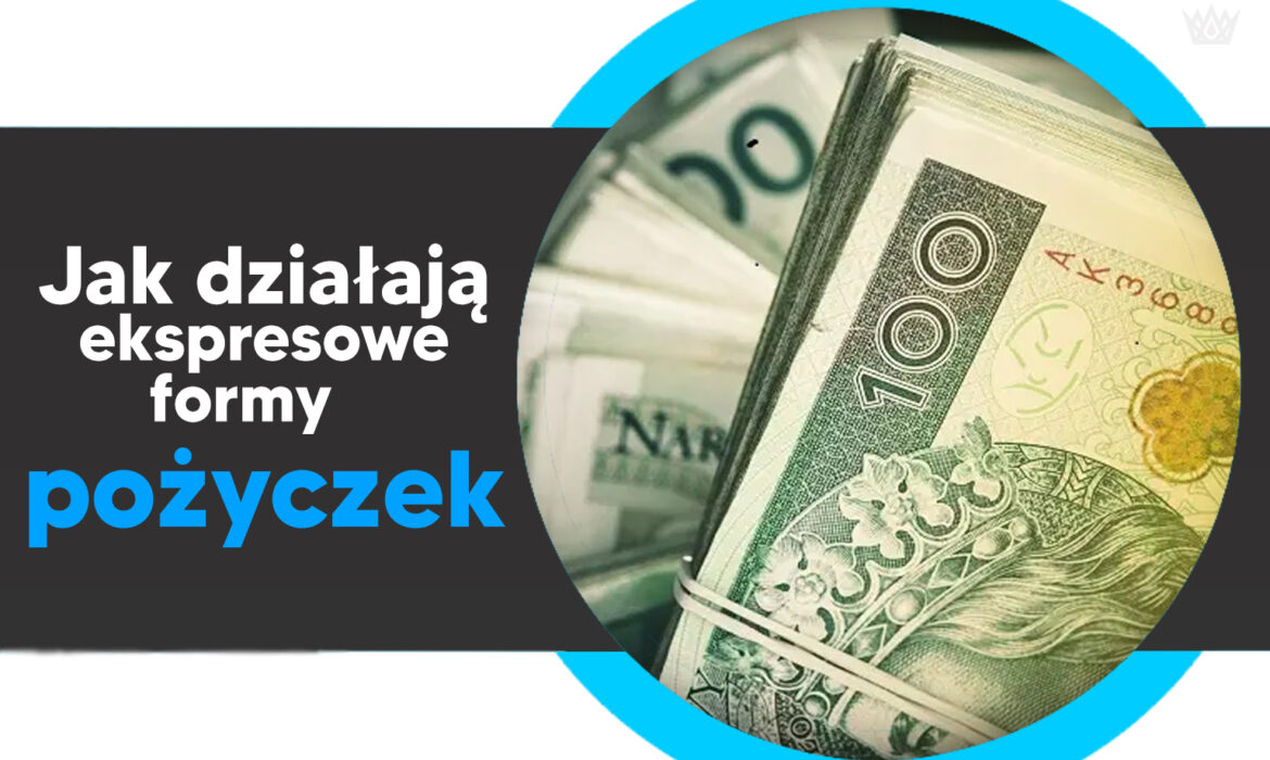 ekspresowe pożyczki jak działają