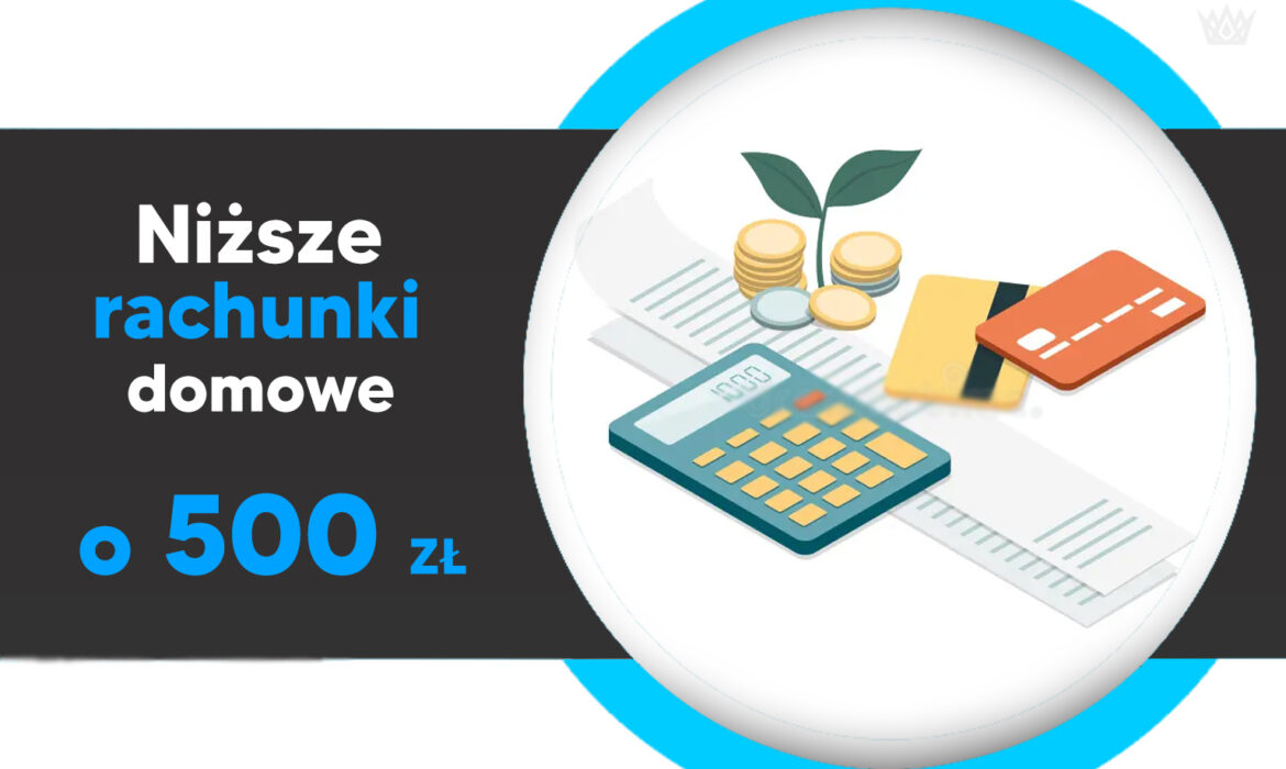 niższe rachunki domowe