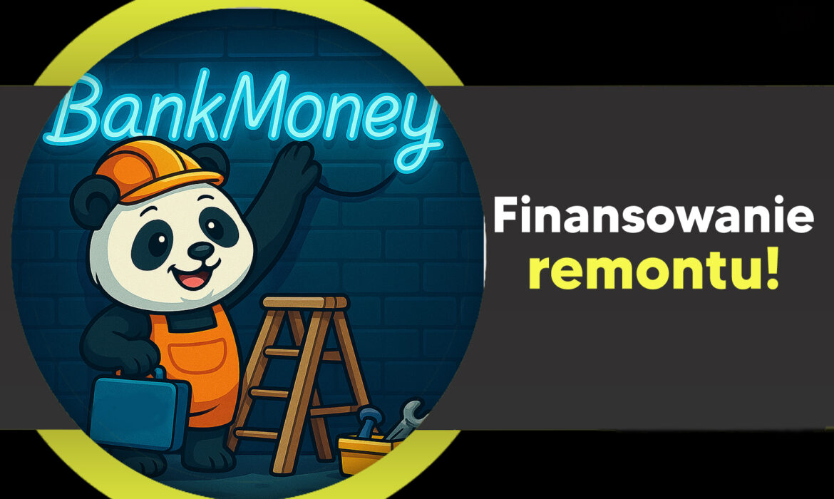 finansowanie remontu