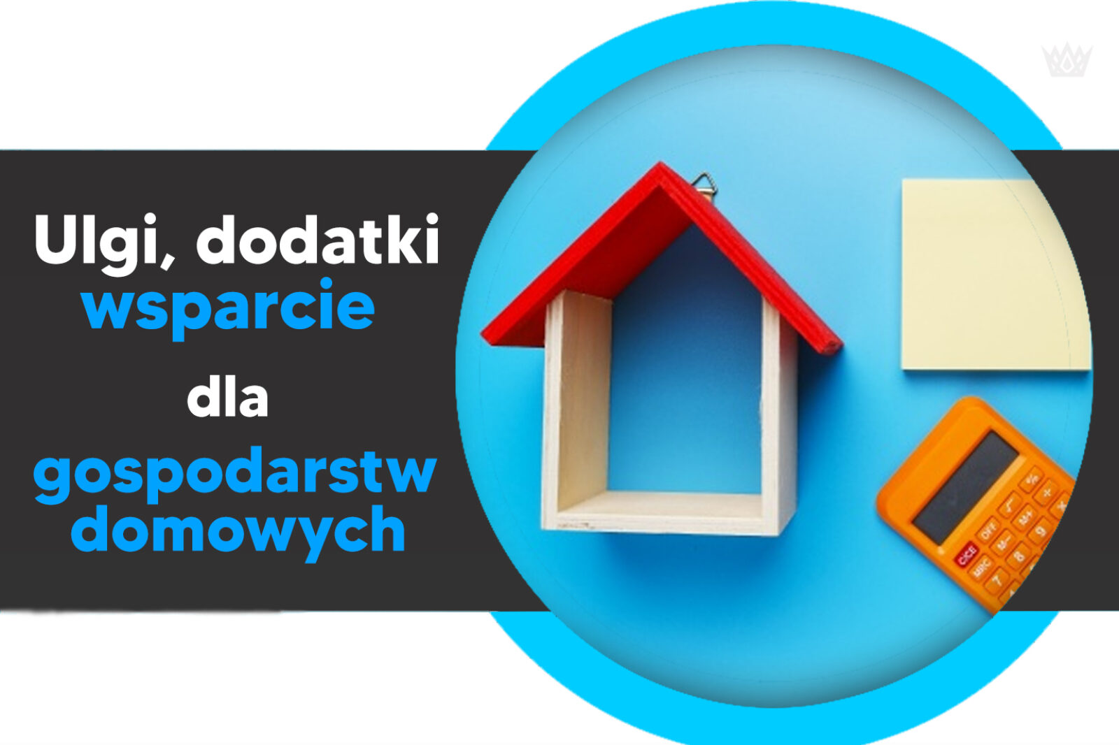 ulgi dodatki wsparcie dla gospodarstw domowych