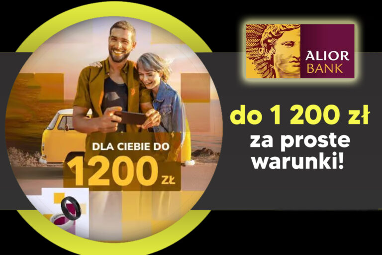 Alior Bank Promocja Alior Bank – konto osobiste z premią do 1200 zł