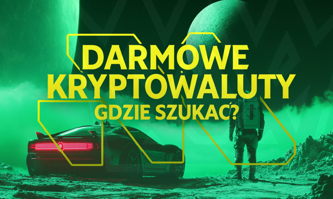 Darmowe kryptowaluty bez depozytu – gdzie i jak je zdobyć?
