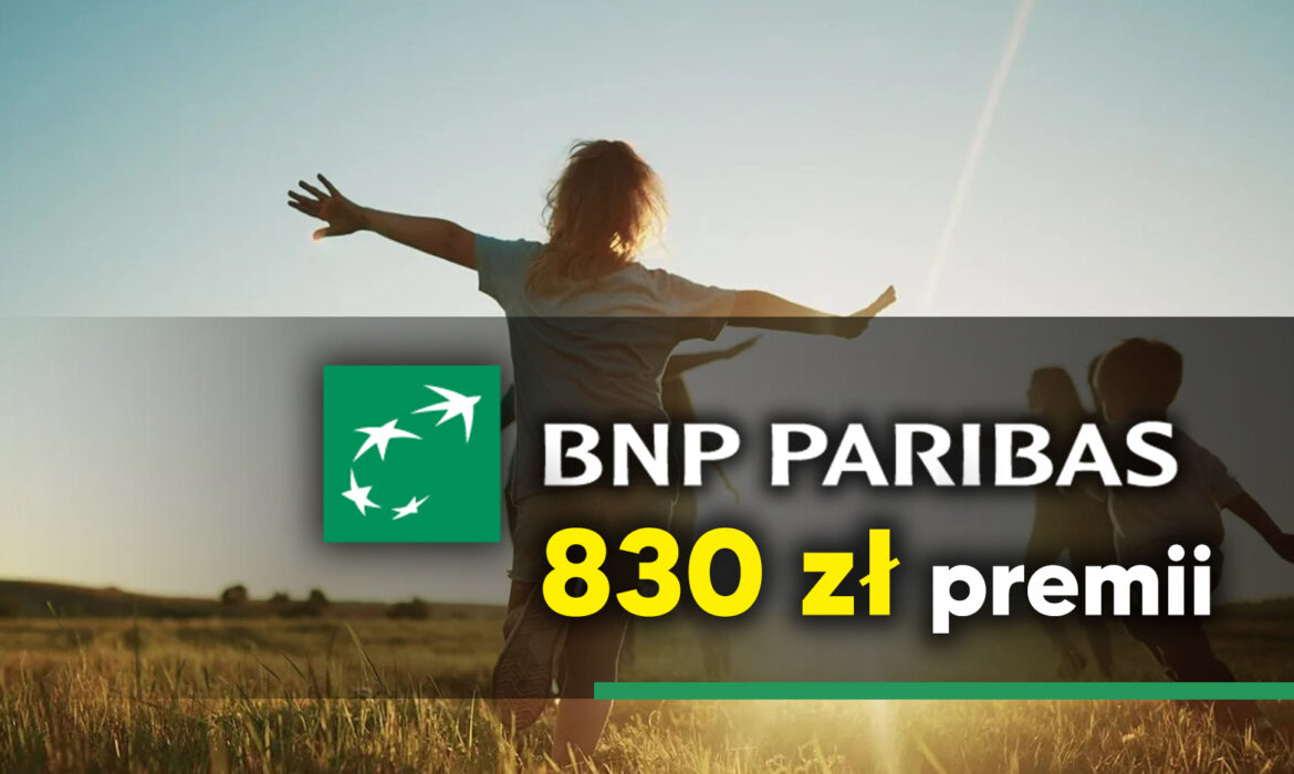 BNP Paribas promocja, premia 830 zł
