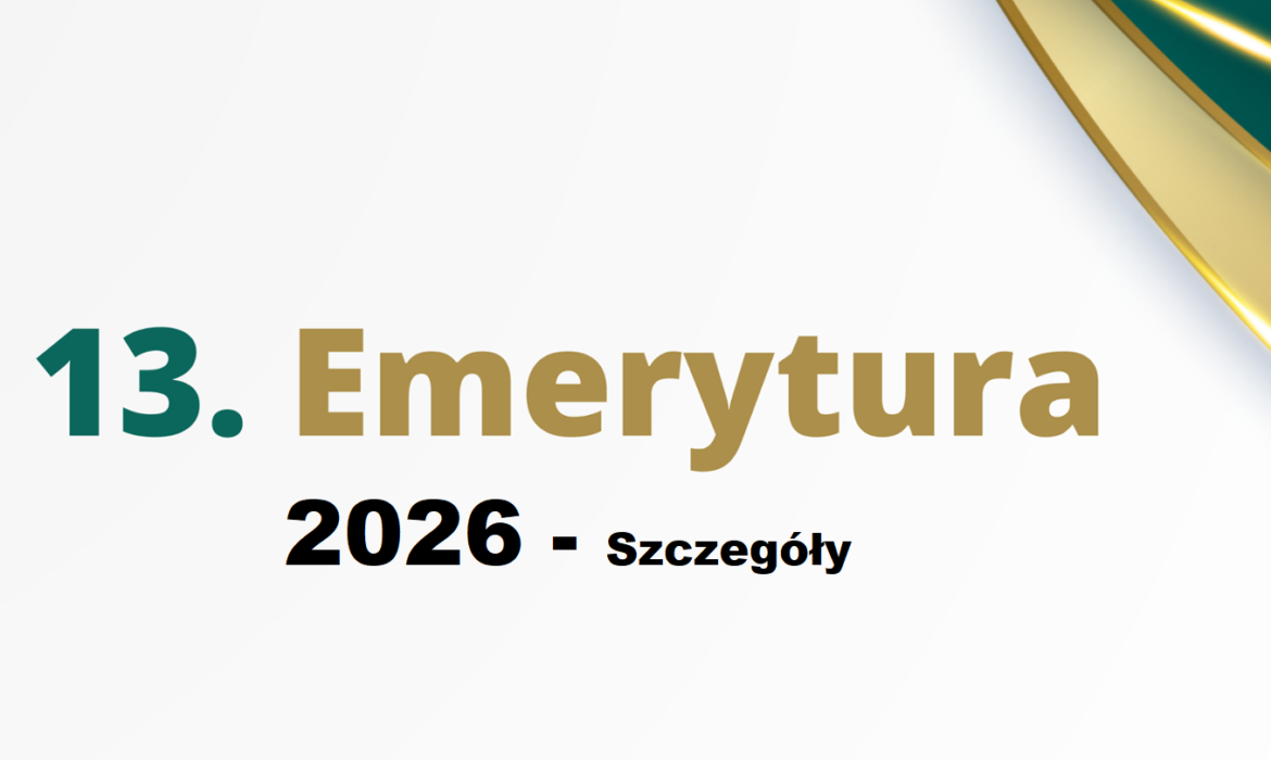 Trzynasta emerytura - 2026 - Kto dostanie?