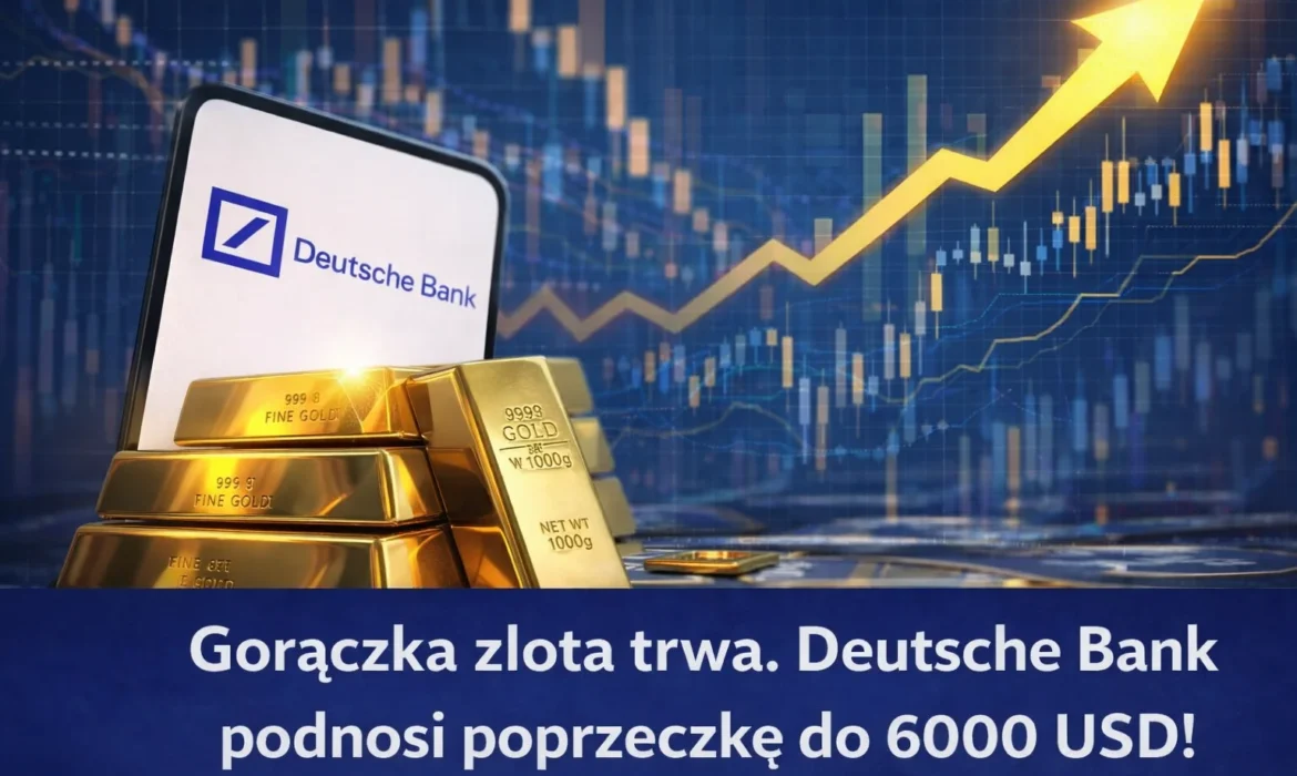 Deutsche Bank podnosi prognozę ceny złota do 6000 USD - sztabki złota, wykres wzrostowy i motyw rynku finansowego w nowoczesnej grafice newsowej