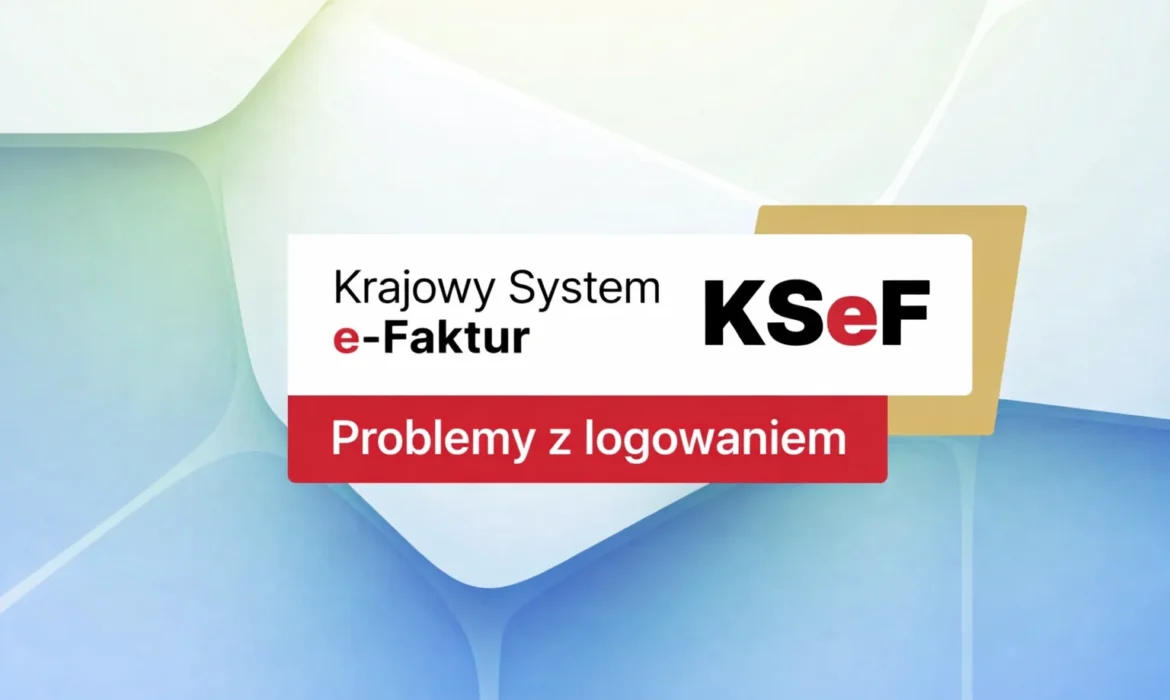 KSeF - Problemy z logowaniem