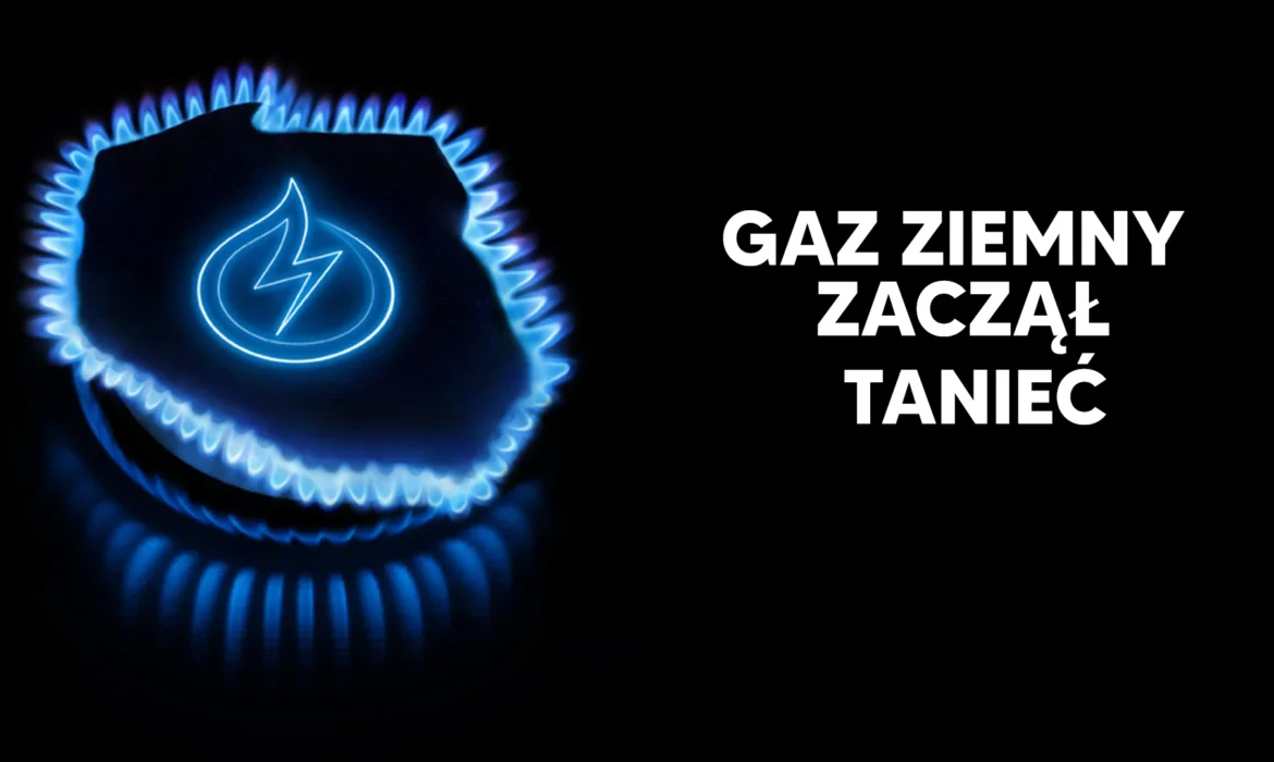 Gaz Ziemny Tanieje