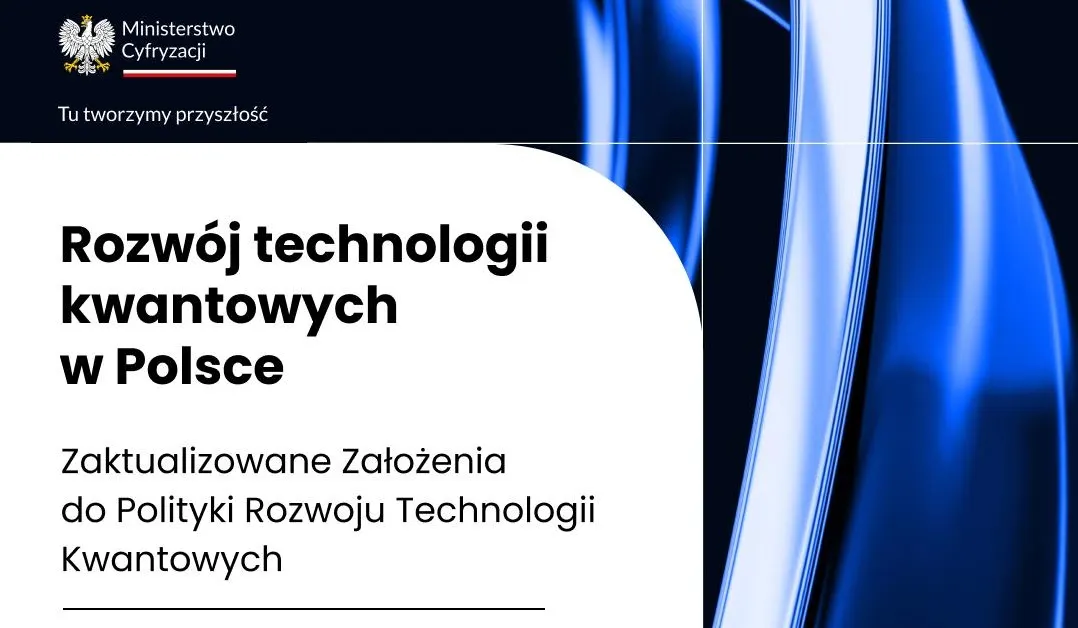 Polska - Rozwój technologii kwantowych