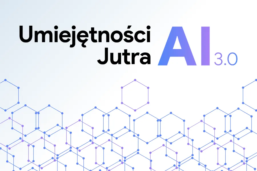 Umiejętności Jutra AI - Google kurs - Gdzie się zapisać za darmo?