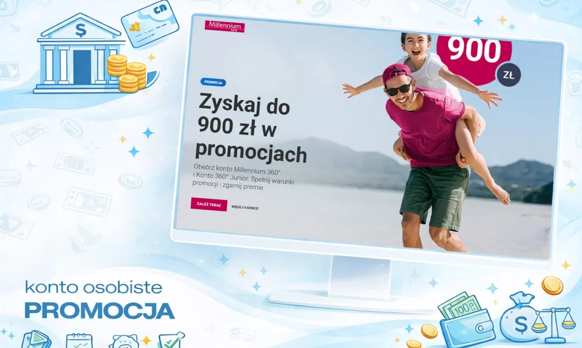 Konto osobiste Millennium Bank - Promocja 900 zł | BankMoney.pl