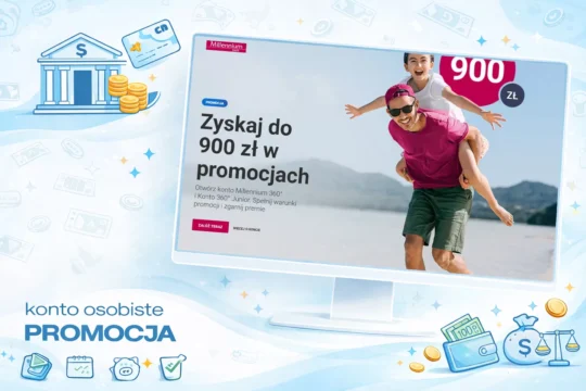 Konto osobiste Millennium Bank - Promocja 900 zł | BankMoney.pl