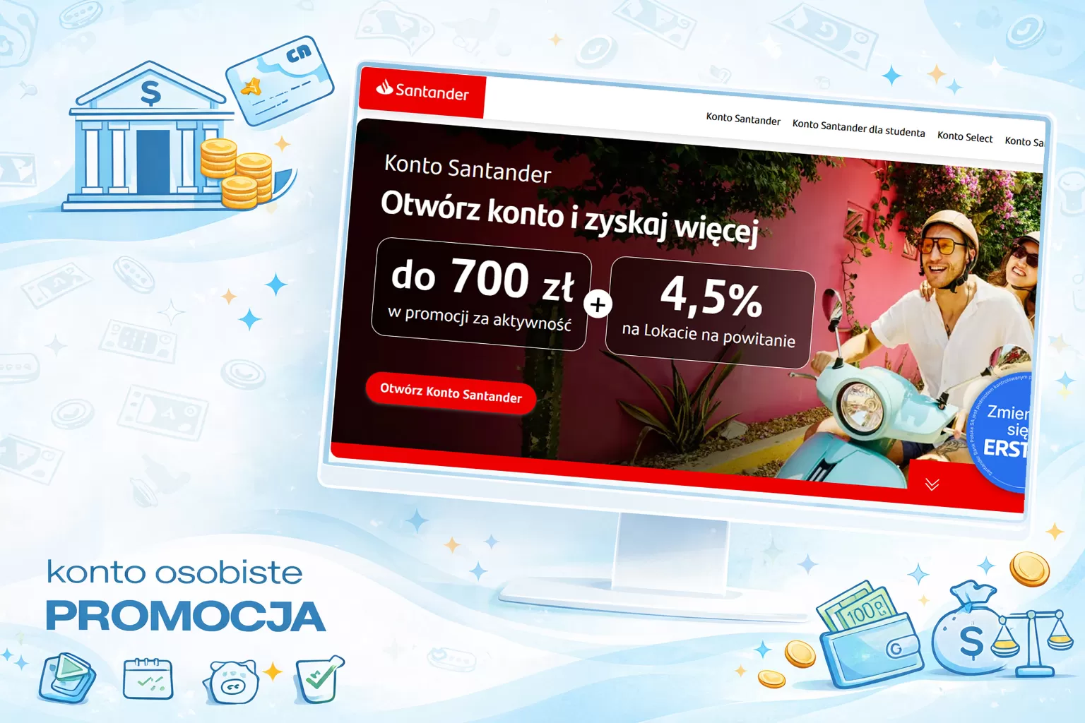 Odbierz do 700 zł za Konto Santander w promocji