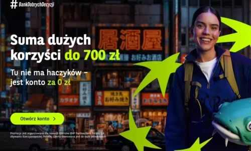 Konto BNP Paribas z premią do 700 zł – warunki